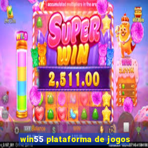 win55 plataforma de jogos